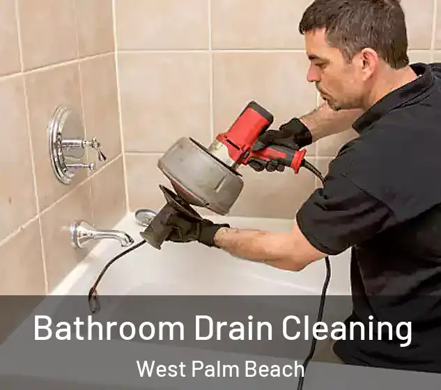 Bathroom Drain Cleaning West Palm Beach