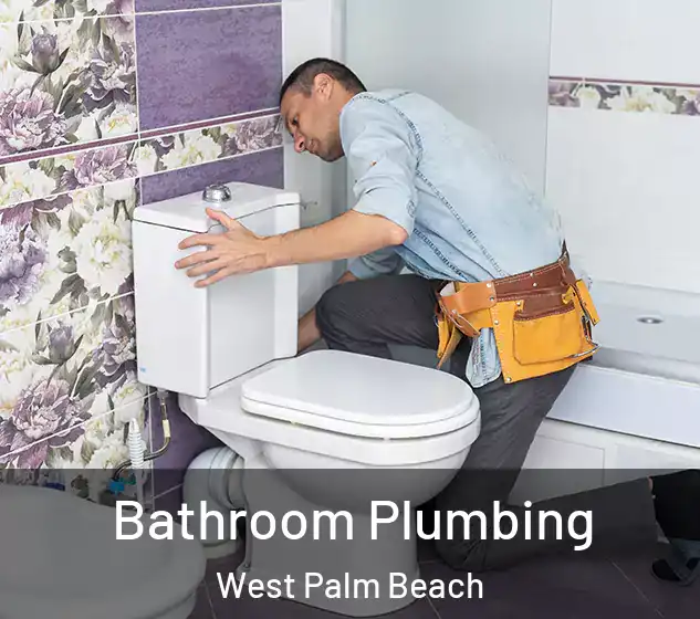  Bathroom Plumbing West Palm Beach