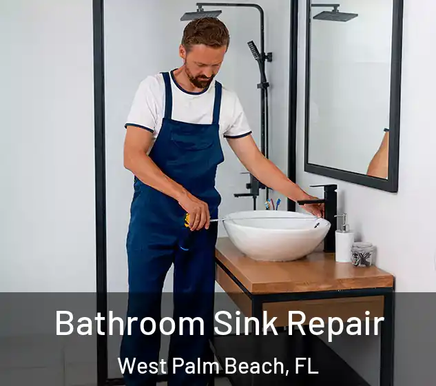  Bathroom Sink Repair West Palm Beach, FL