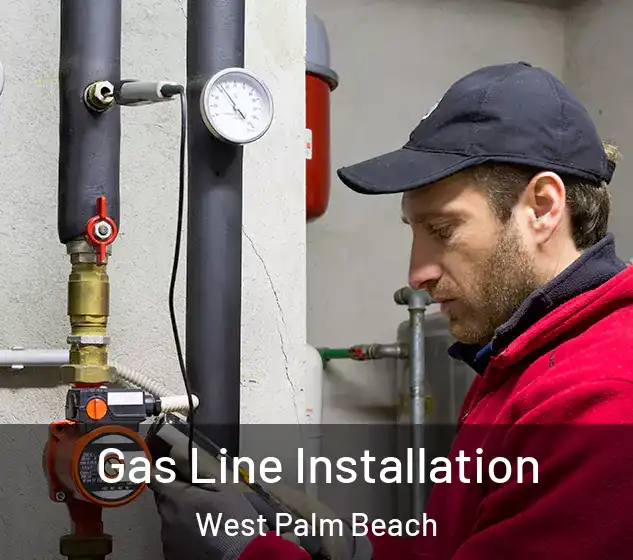  Gas Line Installation West Palm Beach