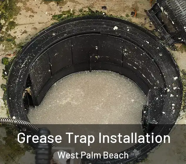  Grease Trap Installation West Palm Beach