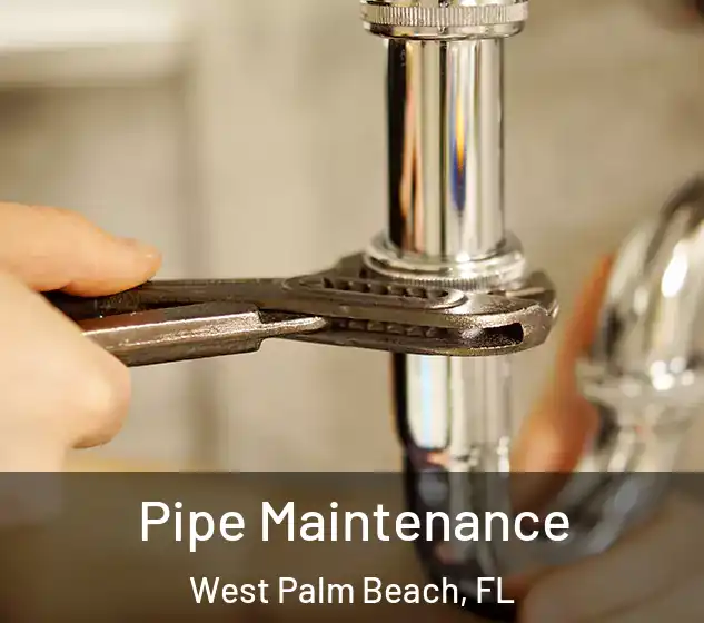  Pipe Maintenance West Palm Beach, FL