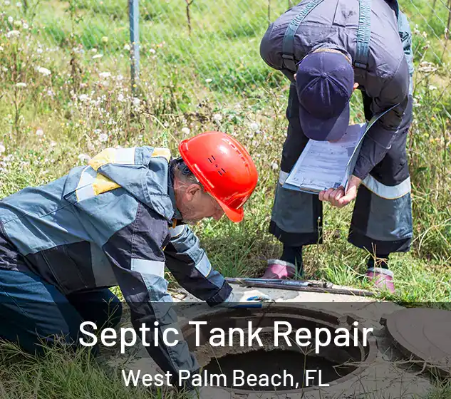  Septic Tank Repair West Palm Beach, FL