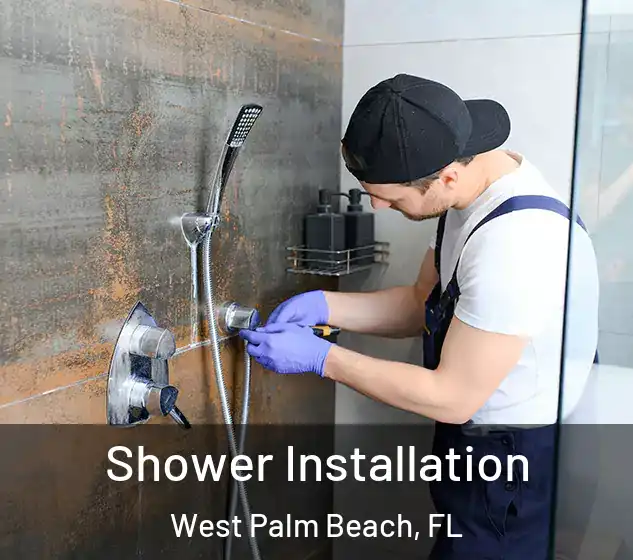  Shower Installation West Palm Beach, FL